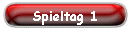 Spieltag 1