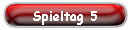 Spieltag 5