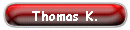 Thomas K.